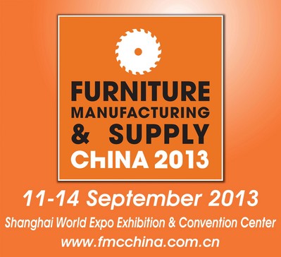 FMC China 2013，September 11-14, 2013，Woodworking Machinery & Furniture Raw Materials，Shanghai, China